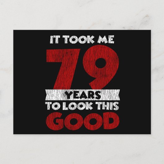 Carte Postale Cadeau d'anniversaire drôle de 79 ans (Devant)