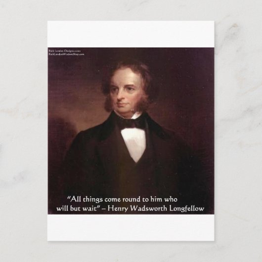 Carte Postale Cadeau de citation de sagesse de HW Longfellow "To (Devant)