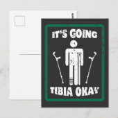Carte Postale Cadeau de guérison rapide Jambe cassée Tibia Ok (Devant / Derrière)