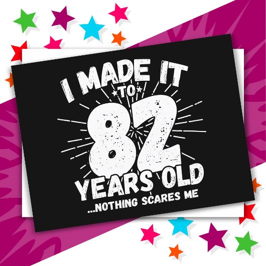 Carte Postale Cadeau drôle et sarcastique pour 82 ans