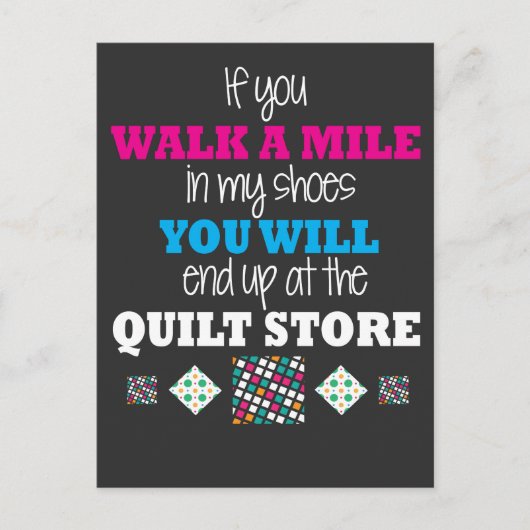 Carte Postale Cadeau Quilter - marcher dans mes chaussures (Devant)