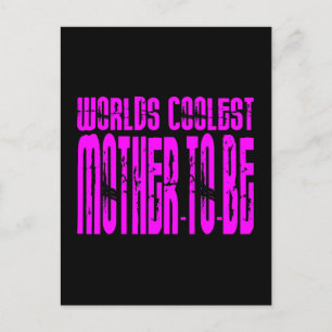 Carte Postale Cadeaux cool : Mondes roses la mère la plus cool à
