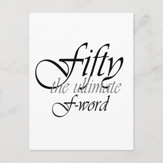 Carte Postale Cadeaux de 50e anniversaire - Cinquante, l'ultime  (Devant)