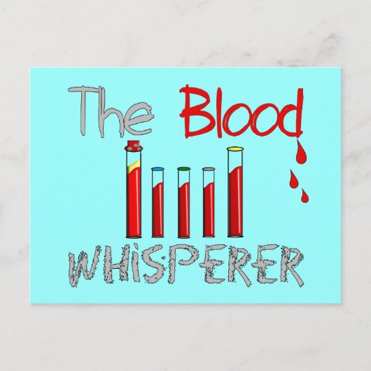 Carte Postale Cadeaux Phlebotomistes "The Blood Whisperer" (Devant)