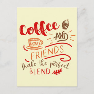 Carte Postale Café et Amis Mélange Parfait Citation Typographie