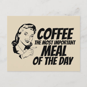 CARTE POSTALE CAFÉ LE REPAS LE PLUS IMPORTANT DU JOUR