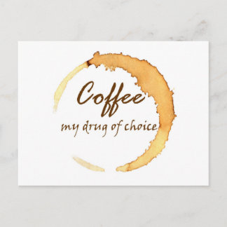Carte Postale Café - ma drogue de choix