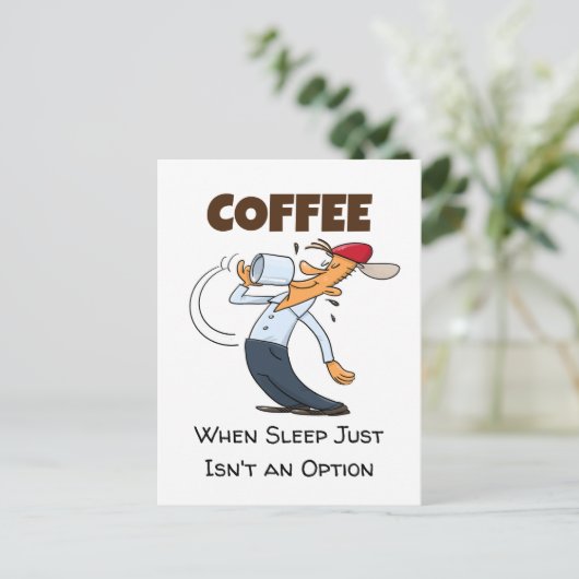 Carte Postale Café - Quand le sommeil n'est pas une option dessi (Debout devant)