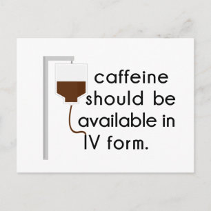 Carte Postale caféine en IV, humour d'infirmière