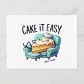 Carte Postale Cake It Easy - Relaxant Gâteau (Devant)