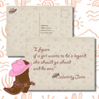 Calamity Jane, Be a Legend Inspiration Citation