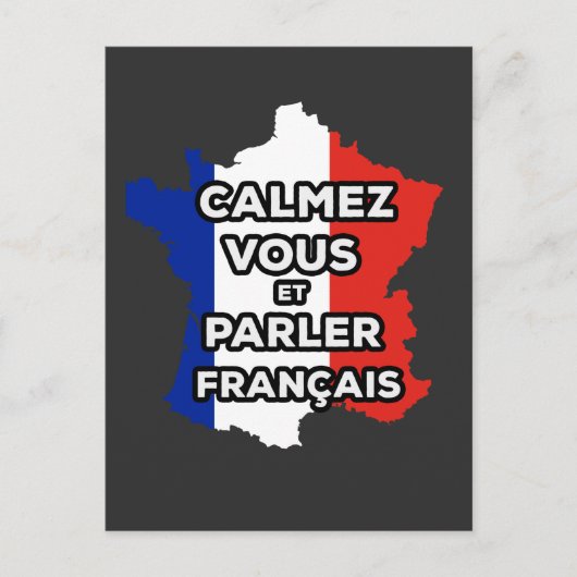 Carte Postale Calmez Vous et Parlez en Français (Devant)
