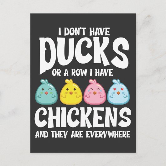Carte Postale Canards Ou Une Rangée J'Ai Des Poulets Partout (Devant)