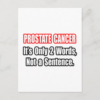Carte Postale Cancer de la prostate...Pas une peine
