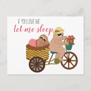 Carte Postale Caricature mignonne Lazy Sloth   Si Vous M'Aimez L