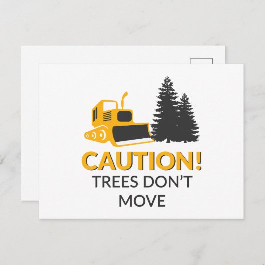 Carte Postale Caution Trees (Devant / Derrière)