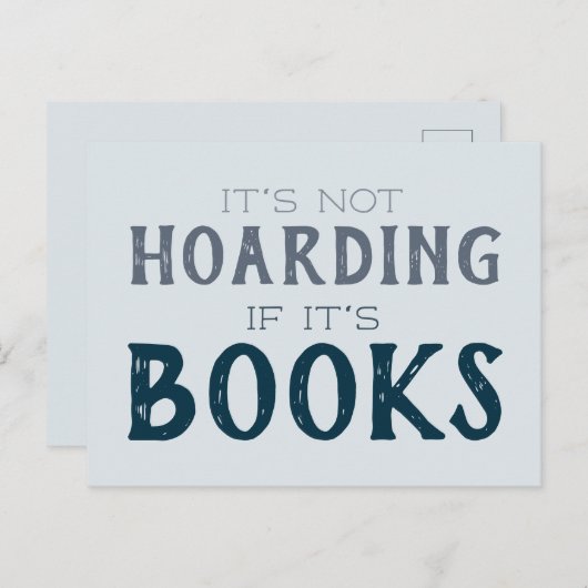 Carte Postale "Ce n'est pas l'accumulation si c'est des livres" (Devant / Derrière)