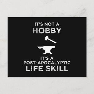 Carte Postale Ce n'est pas un passe-temps amusant Blacksmithing