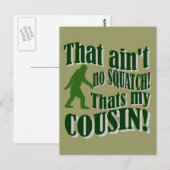 Carte Postale Ce n'est pas un squatch, c'est mon cousin ! (Devant / Derrière)