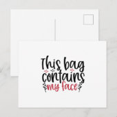 Carte Postale Ce sac contient ma conception de visage - Citation (Devant / Derrière)