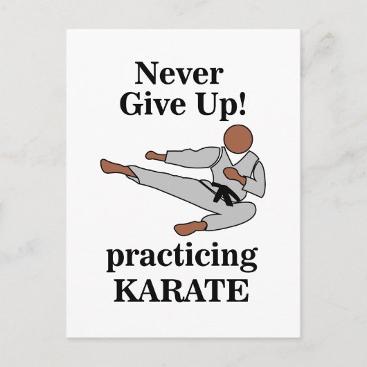 Carte Postale Ceinture noire de karaté Ne jamais abandonner Arts (Devant)
