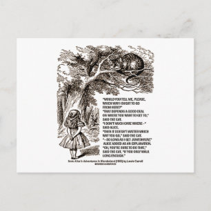 Carte Postale Cela dépend beaucoup où vous voulez aller, dit le 