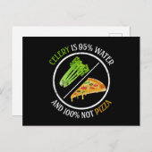 Carte Postale Céleri Est 95% Eau Et 100% Pas Pizza (Devant / Derrière)