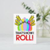 Carte Postale C'est comme ça que je roule. Bowling drôle (Debout devant)