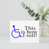 Carte Postale C'Est Comme Ça Que Je Roule En Fauteuil Roulant (Debout devant)