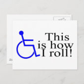 Carte Postale C'Est Comme Ça Que Je Roule En Fauteuil Roulant (Devant / Derrière)