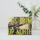 Carte Postale C'est Grim Up North (Debout devant)