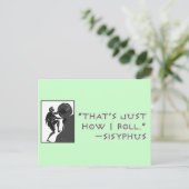 Carte Postale C'est juste comment je roule - Sisyphus (Debout devant)