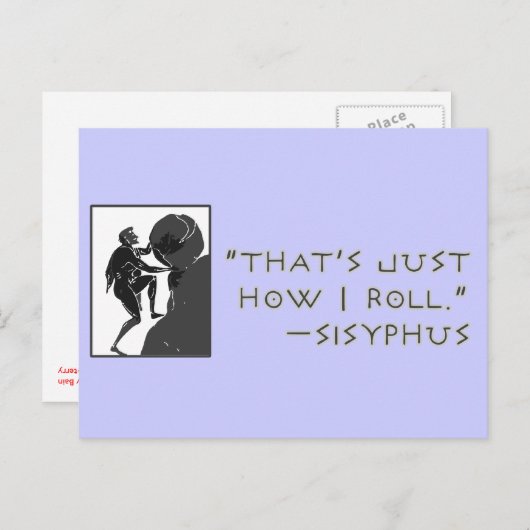 Carte Postale C'est juste comment je roule - Sisyphus (Devant / Derrière)