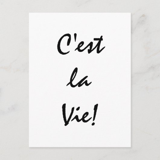 Carte Postale C'est La Vie ! (Devant)