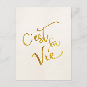 Carte Postale C'est La Vie Gold Faux Foil Metallic Motivational