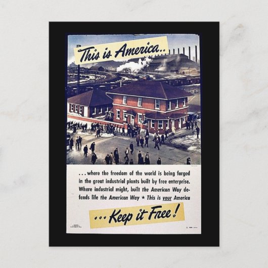 Carte Postale C'est l'Amérique, gardez-la libre ! (Devant)