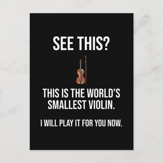 Carte Postale C'Est Le Plus Petit Violon Sarcastique Du Monde (Devant)