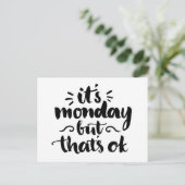 Carte Postale C'est lundi, mais c'est bon (Debout devant)