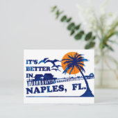 Carte Postale C'est mieux à Naples, FL. (Debout devant)