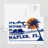Carte Postale C'est mieux à Naples, FL. (Devant / Derrière)