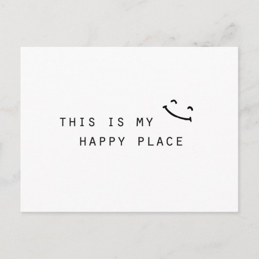 Carte Postale c'est mon endroit heureux design simple moderne (Devant)