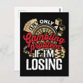 Carte Postale C'est seulement un problème de jeu si je perds (Devant / Derrière)