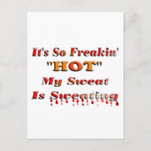 Carte Postale C'est tellement Freakin' HOT (Devant)