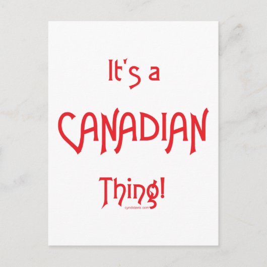 Carte Postale C'est une chose canadienne ! (Devant)