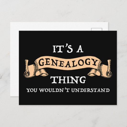 Carte Postale C'est une chose de généalogie - vous ne comprendri (Devant / Derrière)