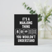 Carte Postale C'est une chose de Mahjong que vous ne comprendrie (Debout devant)
