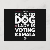 Carte Postale Cette dame de chien sans enfant votera l'élection (Devant)
