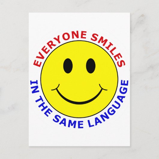 Carte Postale Chacun Sourit Dans La Même Langue (Devant)
