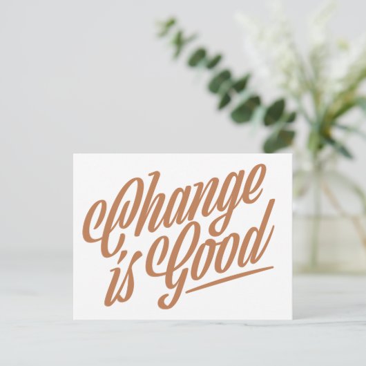 Carte Postale Change is Good Moving Faire-part Postcard (Debout devant)
