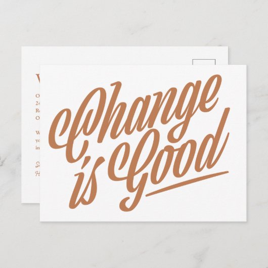 Carte Postale Change is Good Moving Faire-part Postcard (Devant / Derrière)